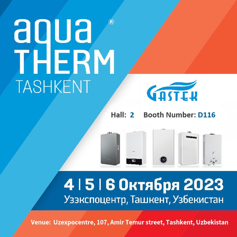 LIMITADO ANG ZHONGSHAN GASTEK HOME APPLIANCE COMPANY upang Magpakita ng Mga Makabagong Gas Water Heater at Boiler sa Tashkent Fair